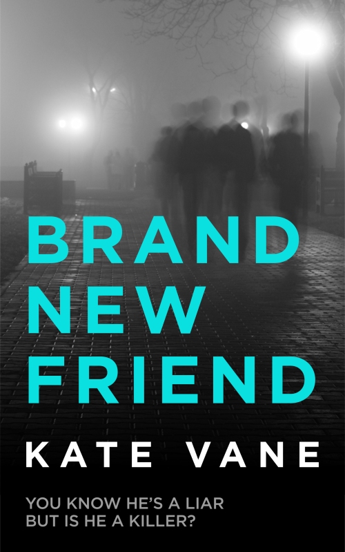 Brand New Friend by Kate Vane